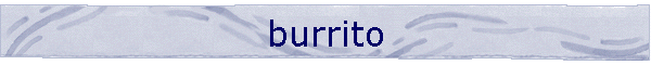 burrito